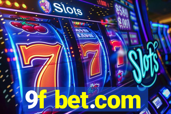 9f bet.com